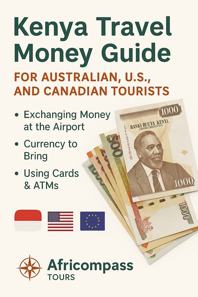 Kenya Travel Money Guide for Australian, U.S., and Canadian Tourists 1 WhatsApp Image 2025 10 31 at 11.00.32 9339eeac